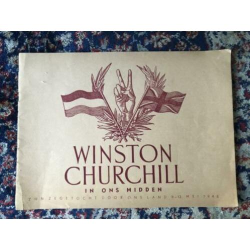Winston Churchill in ons midden. Zijn zegetocht door ons lan