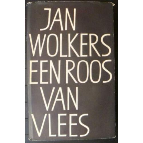 Jan Wolkers - Een roos van vlees - gebonden
