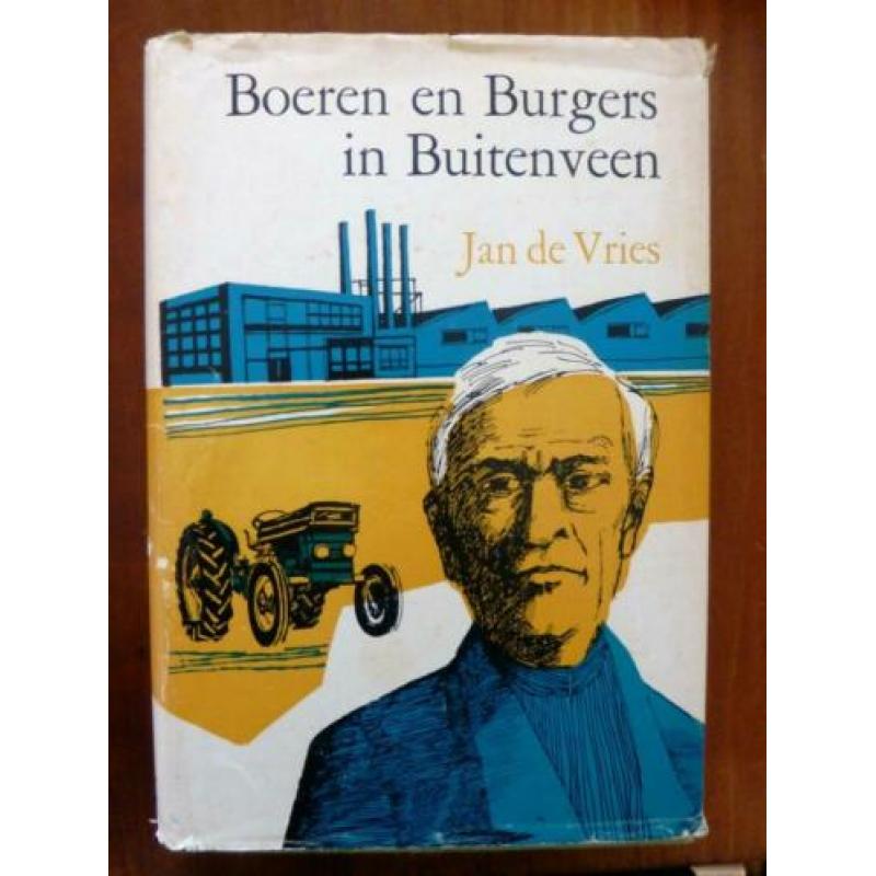 Boeren en burgers in Buitenveen door Jan de Vries