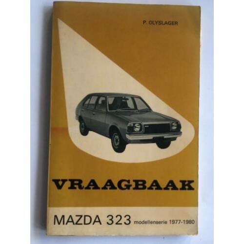 Vraagbaak Mazda 323, benzinemodellen 1977 - 1980