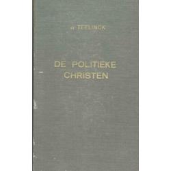 W.Teellinck - DE POLITIEKE CHRISTEN