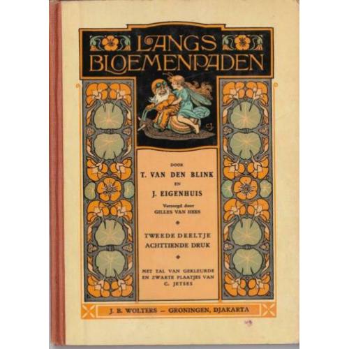 T. vd. Blink/J. Eigenhuis: Langs bloemenpaden tweede deeltje