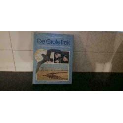 De Grote Trek. De raadselachtige reizen van de natuur