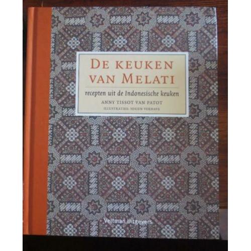 De Keuken van Melati Anny Tissot van Patot Indonesische rece