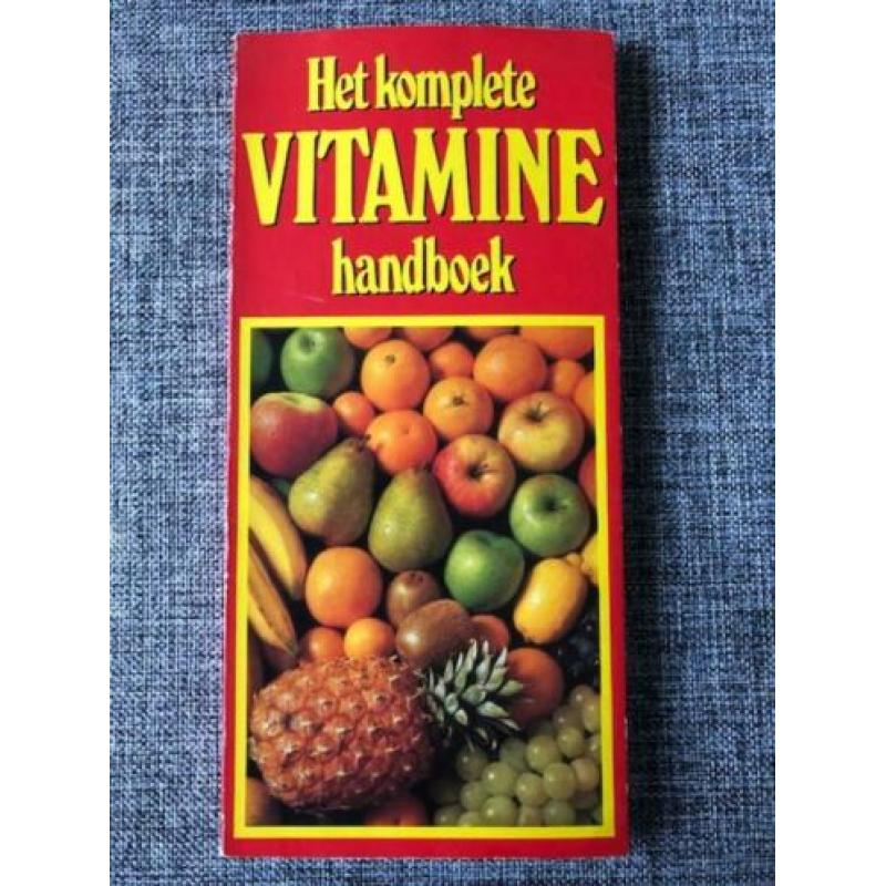 Het complete vitamine handboek