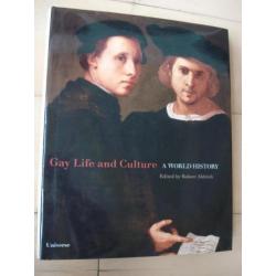 Gay Life And Culture A World History Robert Aldrich 384 pag